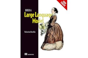 Build a Large Language Model (From Scratch)