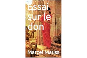 Essai sur le don (French Edition)