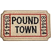 PatchClub Ticket to Pound Town Patch - Hook&amp;Loop - Fully Embroidered, Beige - Funny Morale, Tactical, Military Patch - Perfect for Your Tactical Gear, Backpack, Cap, Vest