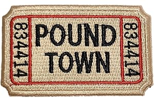 PatchClub Ticket to Pound Town Patch - Hook&Loop - Fully Embroidered, Beige - Funny Morale, Tactical, Military Patch - Perfect for Your Tactical Gear, Backpack, Cap, Vest