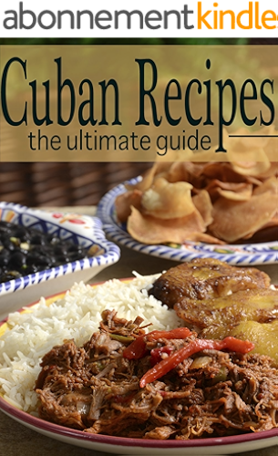 Download Cuban Recipes - The Ultimate Guide (English Edition) PDF
