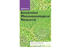 Essentials of Existential Phenomenological Research (Essentials of Qualitative Methods Series)