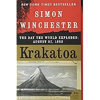 Krakatoa: The Day the World Exploded: August 27, 1883