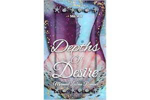 Depths of Desire : A Mermaid Lesbian Romance