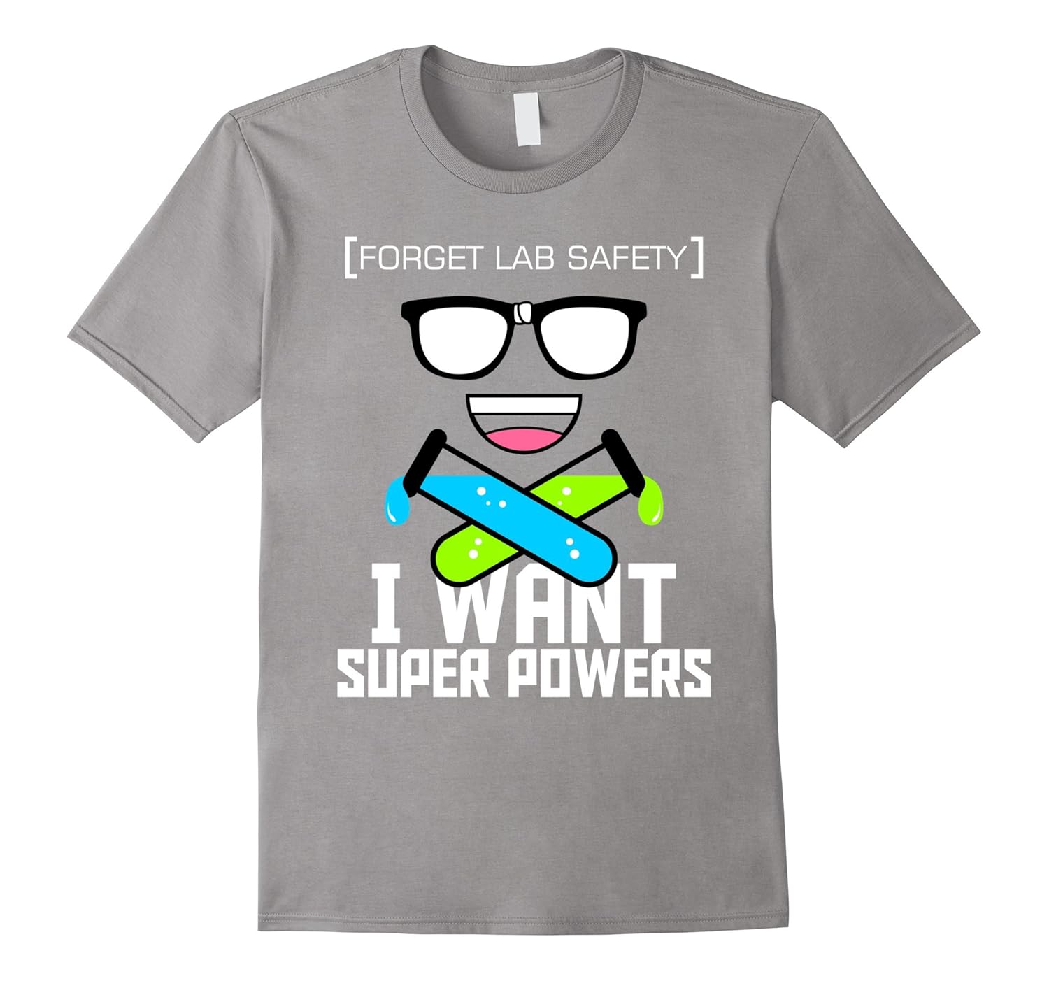 Lab Safety Superpowers Science Geeky Tee Vision TShirtCL Colamaga