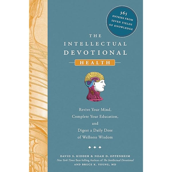 The Intellectual Devotional: Revive Your Mind, Complete Your