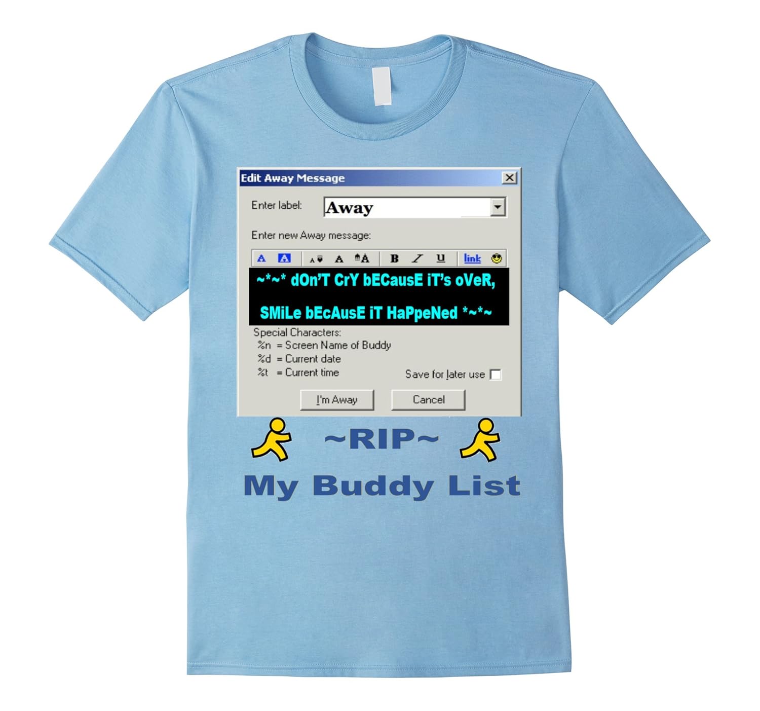 funny 90's Away Message instant messenger shirt-ANZ