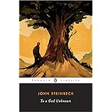 To a God Unknown (Penguin Classics)