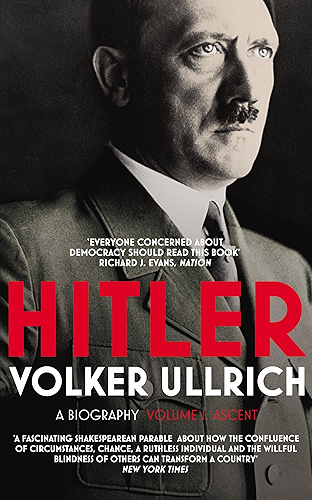 Download Hitler: Volume I: Ascent 1889–1939 (Hitler Biographies Book 1) (English Edition) PDF
