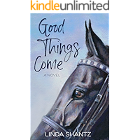 Good Things Come: A Slow-burn Horse Racing Drama (Fifty Sovereigns Book 1) book cover Good Things Come: A Slow-burn Horse Racing Drama (Fifty Sovereigns Book 1) book cover