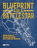 Blueprint for a Battlestar