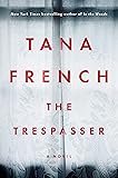 The Trespasser: A Novel