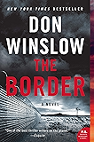 The Border: A Novel (Power of the Dog Book 3)