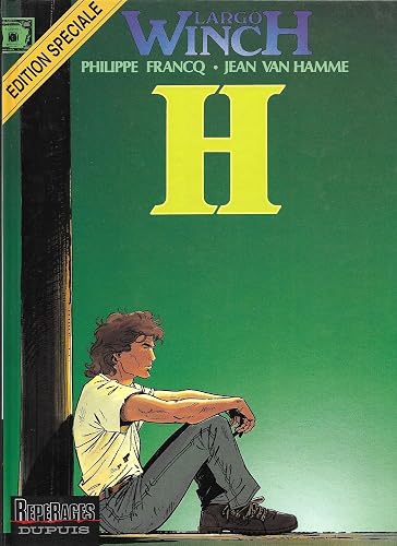 Download Largo Winch, tome 5 : H PDF
