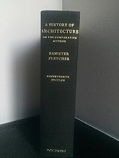 Sir Banister Fletcher S Global History Of Architecture 2 Vol