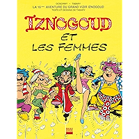 Iznogoud - tome 16 - Iznogoud et les femmes (BANDE DESSINEE) (French Edition) book cover Iznogoud - tome 16 - Iznogoud et les femmes (BANDE DESSINEE) (French Edition) book cover