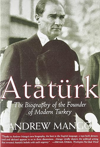 Download Ataturk: The Biography of the founder of Modern Turkey PDF