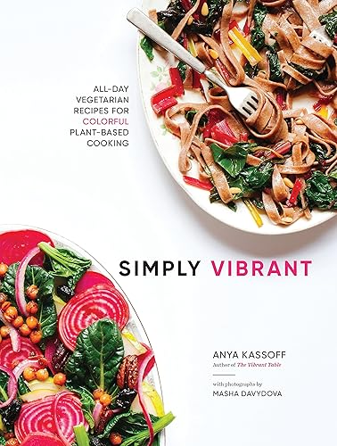 Download Simply Vibrant: All-Day Vegetarian Recipes for Colorful Plant-Based Cooking PDF