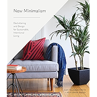 New Minimalism: Decluttering and Design for Sustainable, Intentional Living book cover New Minimalism: Decluttering and Design for Sustainable, Intentional Living book cover