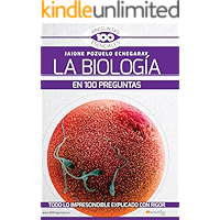 La Biología en 100 preguntas (Spanish Edition) book cover La Biología en 100 preguntas (Spanish Edition) book cover