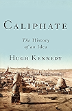 Caliphate: The History of an Idea