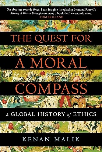 Download The Quest for a Moral Compass: A Global History of Ethics PDF