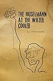 The Müselmann at the Water Cooler