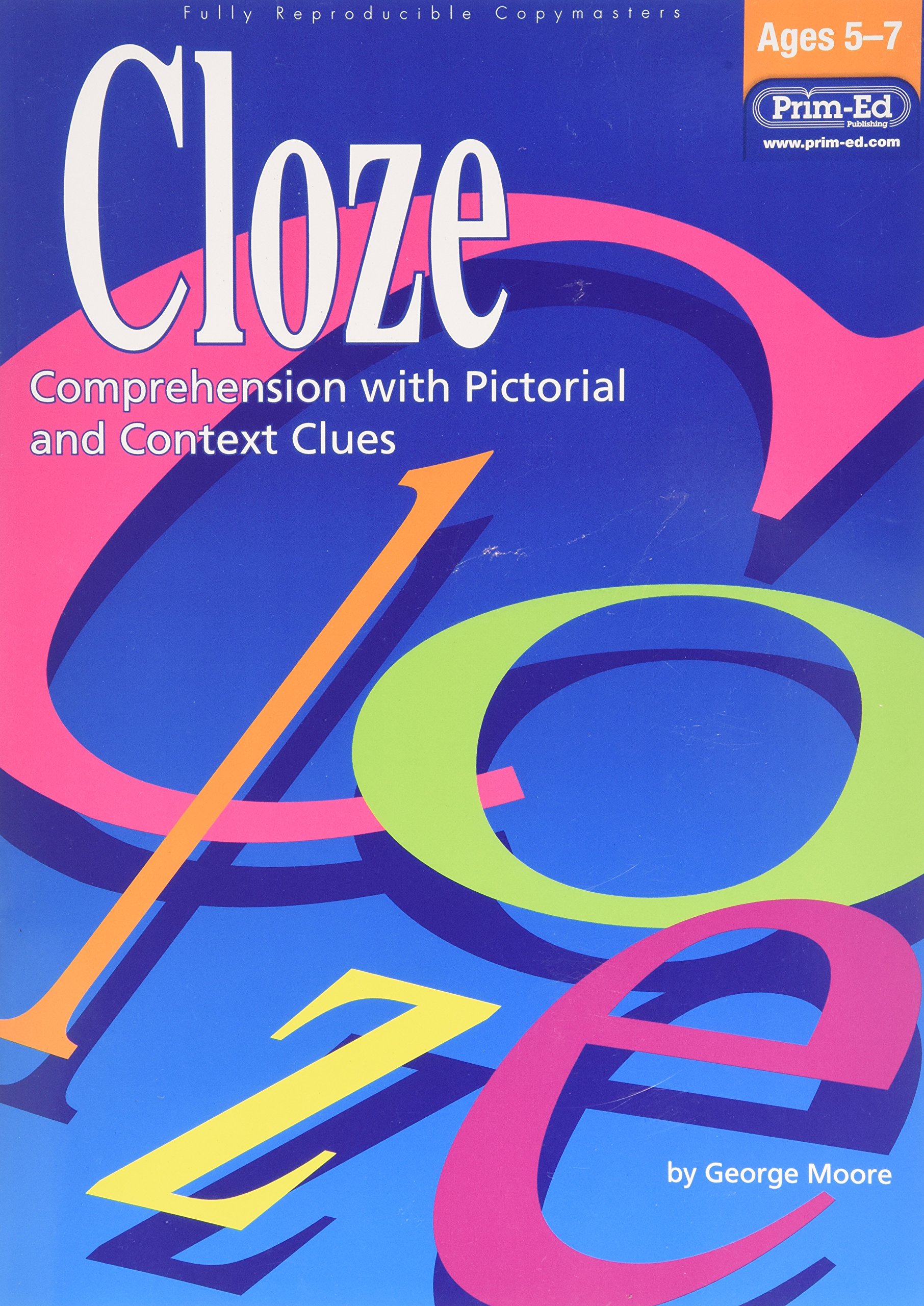 Cloze: Middle (Cloze: Comprehension with Pictorial and Context Clues)