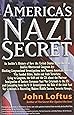 America's Nazi Secret: An Insider's History