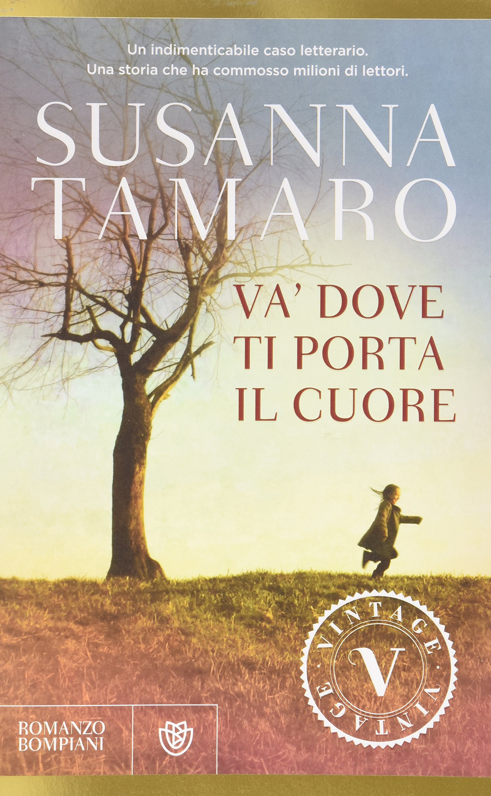 Susanna Tamaro Va Dove Ti Porta Il Cuore