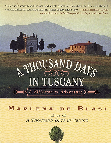 Download A Thousand Days in Tuscany: A Bittersweet Adventure (English Edition) PDF
