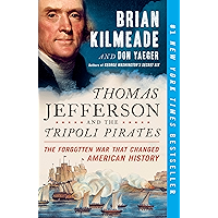 Thomas Jefferson and the Tripoli Pirates: The Forgotten War That Changed American History book cover Thomas Jefferson and the Tripoli Pirates: The Forgotten War That Changed American History book cover