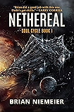 Nethereal (Soul Cycle Book 1)
