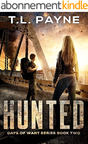 Download Hunted: A Post Apocalyptic EMP Survival Thriller (Days of Want Series Book Two) (English Edition) PDF