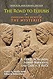 The Road to Eleusis: Unveiling the Secret of the Mysteries
