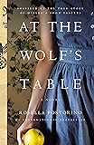 At the Wolf's Table: A Novel