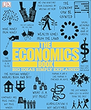 The Economics Book (Big Ideas Simply Explained)