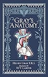Gray's Anatomy (Barnes & Noble Collectible Classics: Omnibus Edition) (Barnes & Noble Leatherbound Classic Collection)