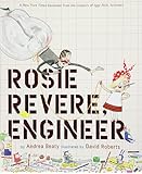 Rosie Revere, Engineer