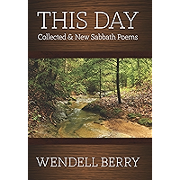 This Day: Collected & New Sabbath Poems book cover