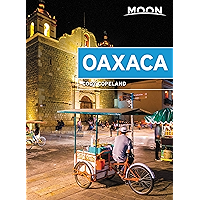 Moon Oaxaca (Travel Guide)
