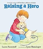 Raising a Hero