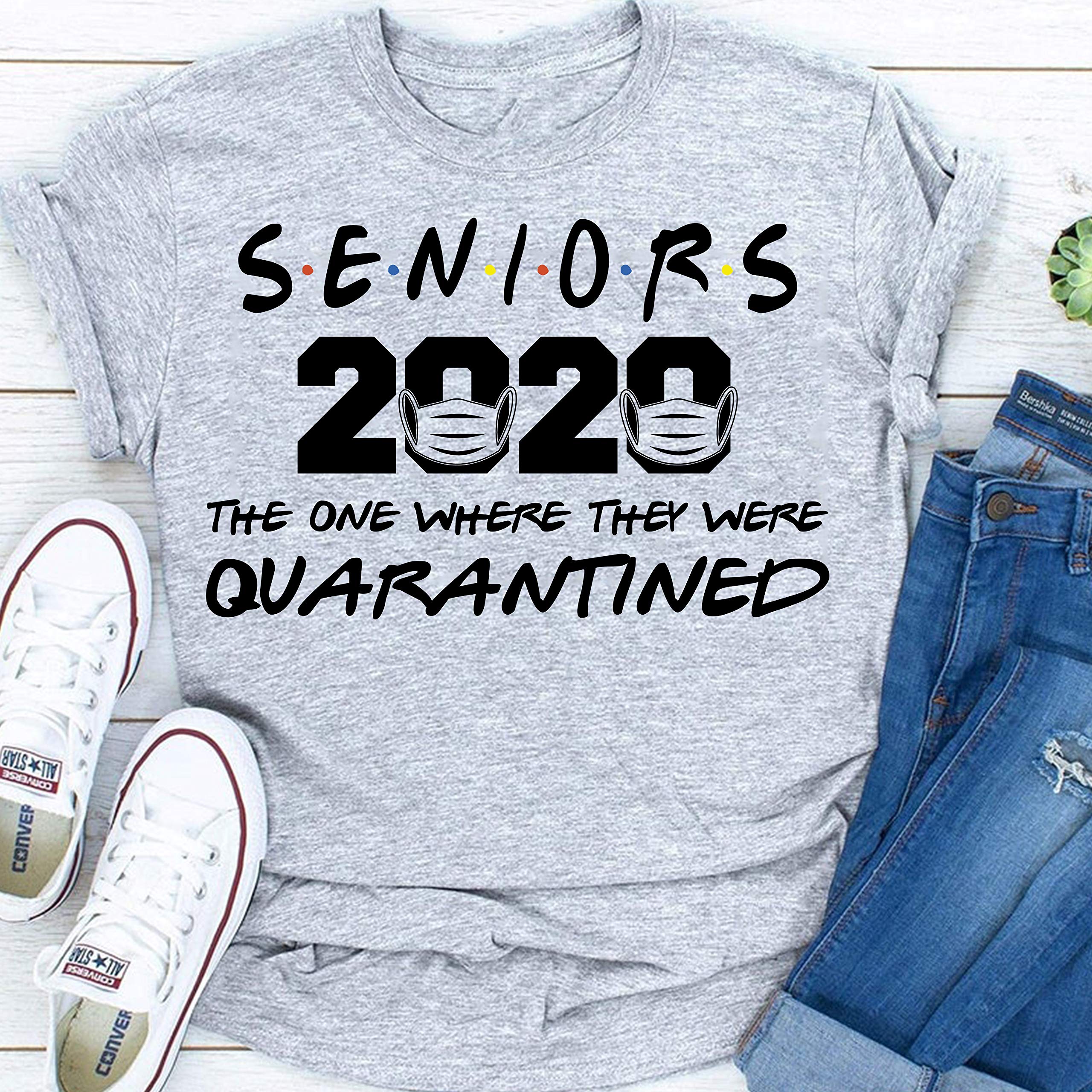 Nurse T-shirt, Seniors 2020 Quarantined, Seniors The One Where They Were Quarantined 2020 