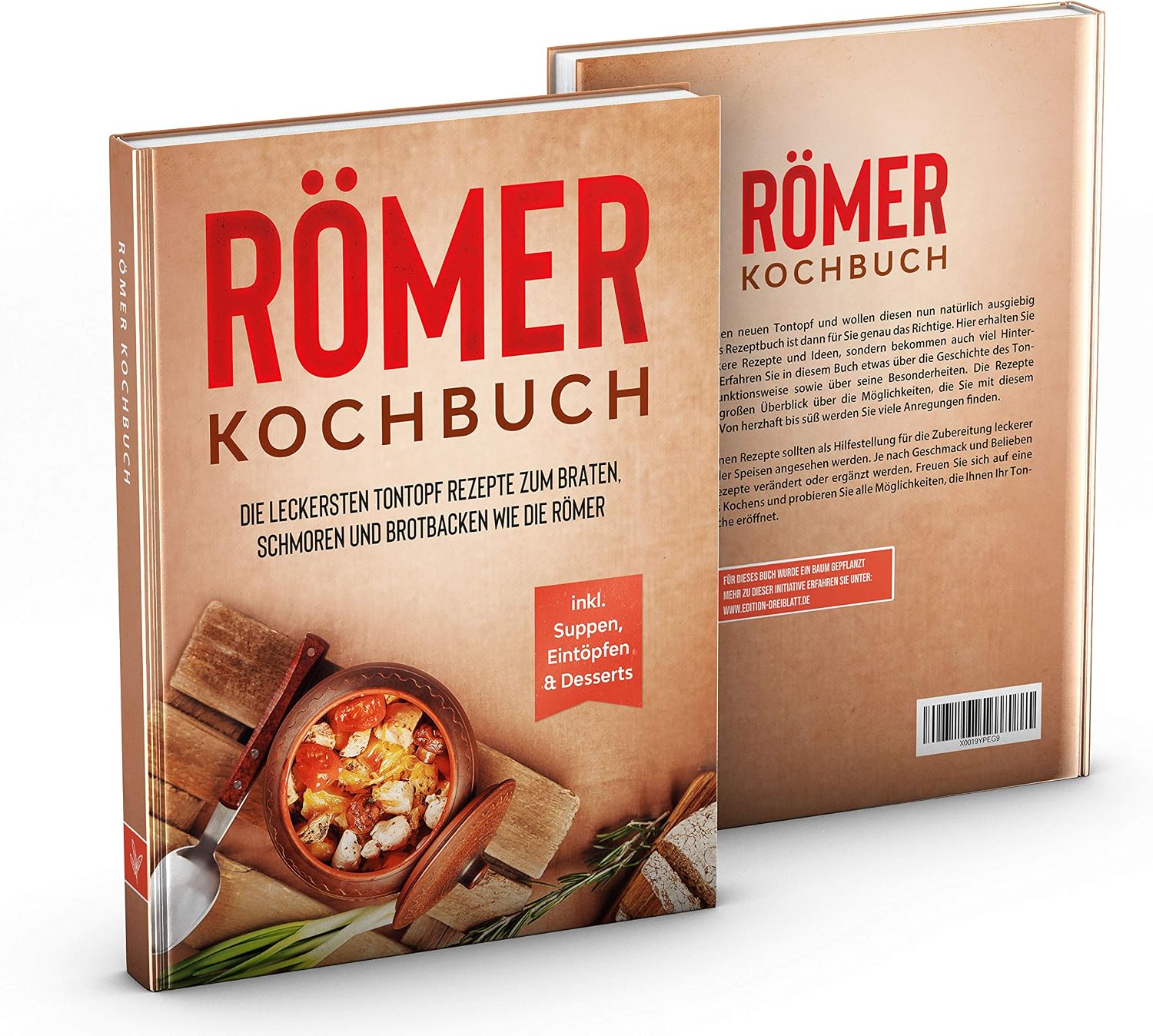 Römer Cookbook: The most delicious clay pot recipes for roasting stewing and baking bread like the Romans, including soups - Image 3