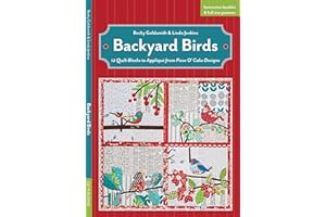 Backyard Birds: 12 Quilt Blocks to Appliqué from Piece O'Cake Designs