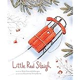 Little Red Sleigh: A Heartwarming Christmas Book For Children