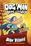 Dog Man: Brawl of the Wild: A Graphic Novel