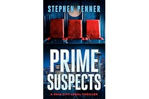Prime Suspects (A Rain City Legal Thriller Book 5)