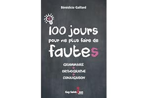 100 jours pour ne plus faire de fautes