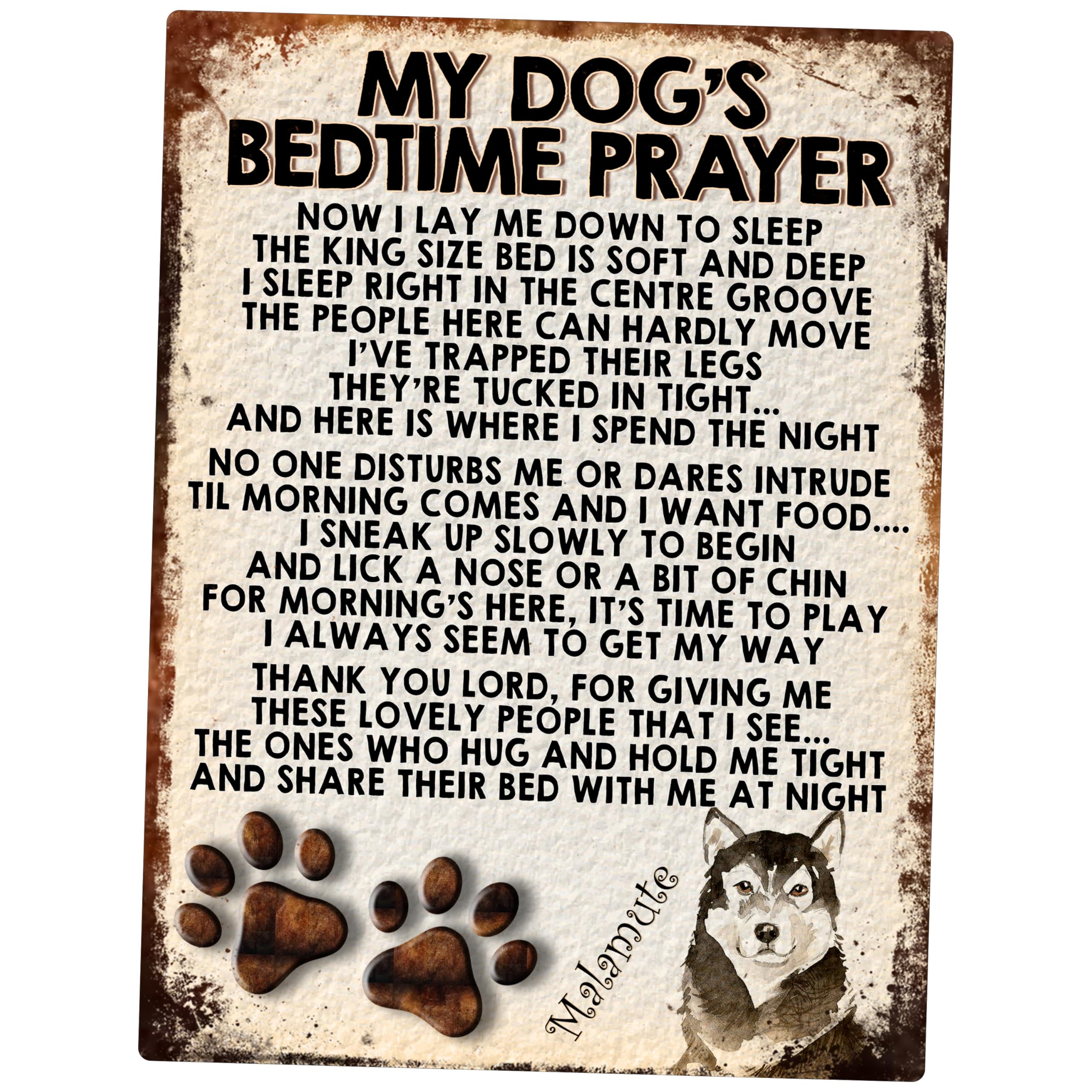 MY DOG'S BEDTIME PRAYER RETRO STYLE METAL TIN SIGN/PLAQUE (MALAMUTE)